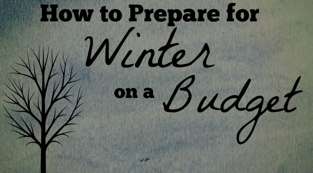 How to Prepare for Winter on a Budget