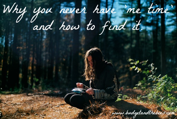 Why you never have me-time… and how to find it